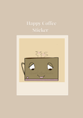 Happy Coffee Sticker (Digital Download) | Cute Cosy Aesthetic | Printable Sticker | Quiet Coffee Studio