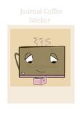 Journal Coffee Sticker | Cute Cosy Aesthetic | Journaling & Planner Sticker | Quiet Coffee Studio