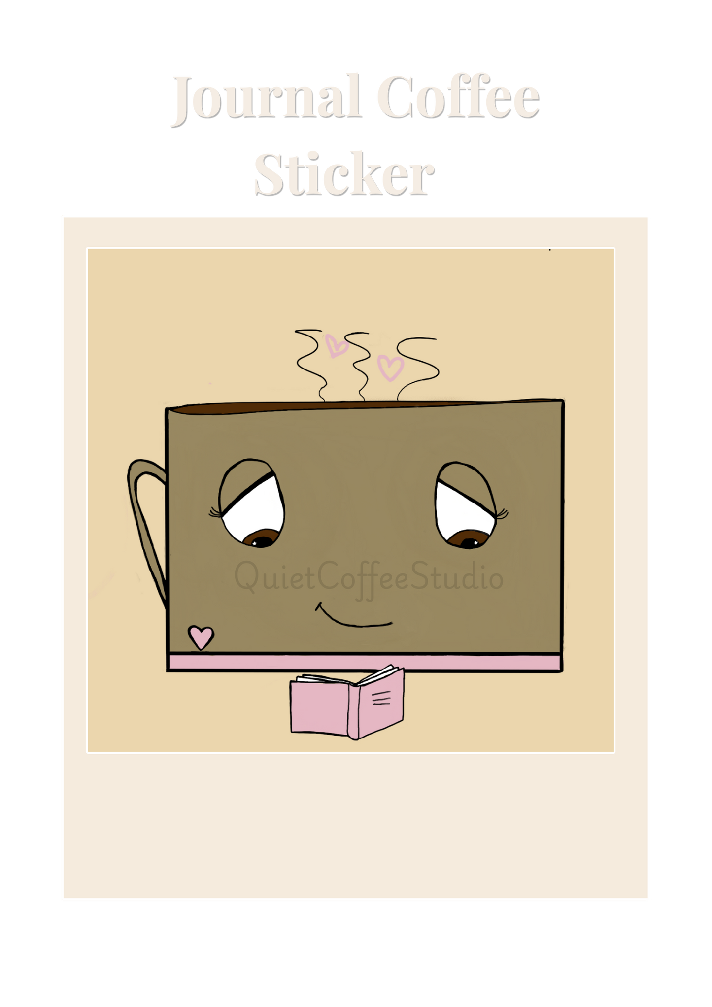 Journal Coffee Sticker | Cute Cosy Aesthetic | Journaling & Planner Sticker | Quiet Coffee Studio